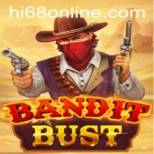 Discover the Thrills of BanditBust: A Grand Adventure Awaits