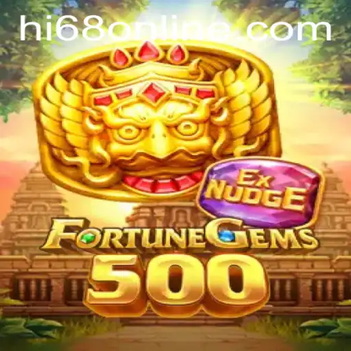 Exploring the Thrilling Adventure of FortuneGems500: Unveiling Hi68