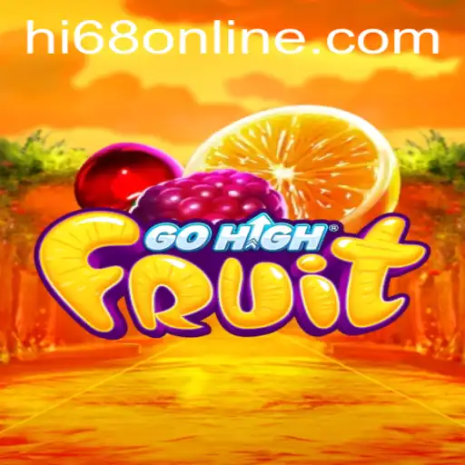 Exploring GoHighFruit: The Thrilling World of Hi68